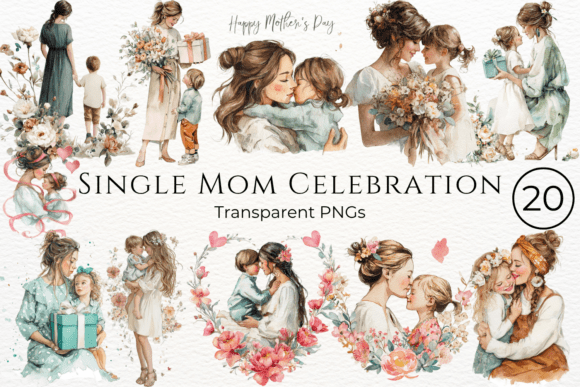 Download Single Mom Celebration Mothers Day - Mother Collection